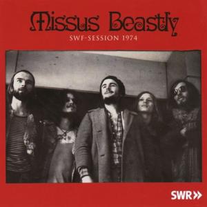 MISSUS BEASTLY/SWF-Session 1974 (1974/Live) (ミサス・ビ...