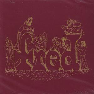 FRED/Same (1971-73/Unreleased&Rare) (フレッド/USA)｜thirdear