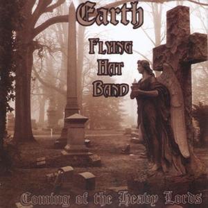 EARTH/FLYING HAT BAND/Coming Of The Heavy Lords (1...