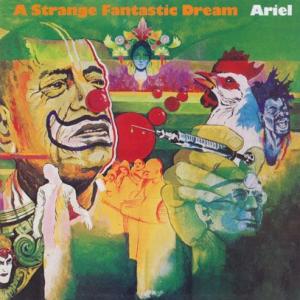 ARIEL/A Strange Fantastic Dream (1973/1st) (アリエル/A...