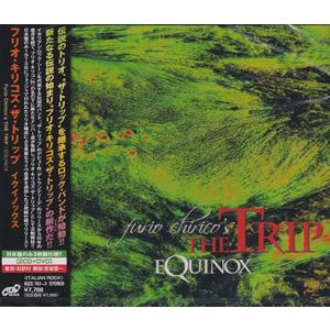 FURIO CHIRICO'S THE TRIP/Equinox(イクイノックス)(2CD+DVD)...