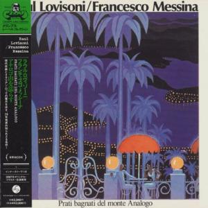 RAUL LOVISONI &amp; FRANCESCO MESSINA/Pratibagnatidel....