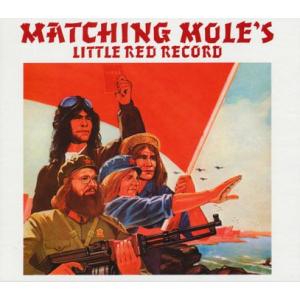 MATCHING MOLE/Little Red Record: Expanded 2CD Edit...