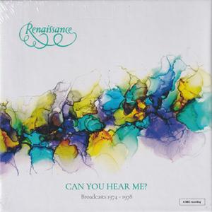 RENAISSANCE(ANNIE HASLAM)/Can You Here Me?: Broadc...