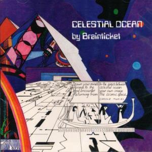 BRAINTICKET/Celestial Ocean (1973/3rd) (ブレインチケット/G...