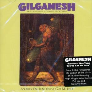GILGAMESH/Another Fine Tune You've Got Me Into (19...