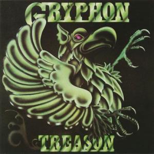 GRYPHON/Treason (1977/5th) (グリフォン/UK)