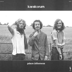 KARAKORUM/Prison Bitterness(LP) (1969/Unreleased) ...