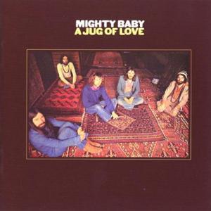 MIGHTY BABY/A Jug Of Love (1971/2nd) (マイティ・ベイビィ/UK...