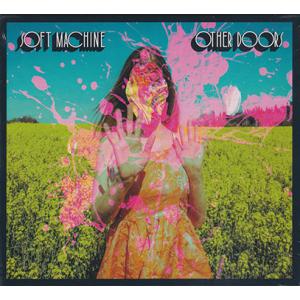 SOFT MACHINE/Other Doors (2023/12th) (ソフト・マシーン/UK)
