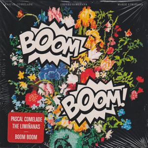 PASCAL COMELADE + LES LIMINANAS/Boom Boom (2023/2n...