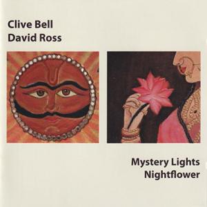 CLIVE BELL &amp; DAVID ROSS/Mystery Lights &amp; Nightflow...