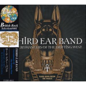 THIRD EAR BAND/Necromancers Of The Drifting West(ネ...
