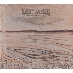 EMILY BARKER/A Dark Murmuration  Of Words (2020/4t...