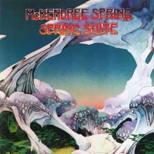 McKENDREE SPRING/Spring Suite (1973/5th) (マッケンドリー・...