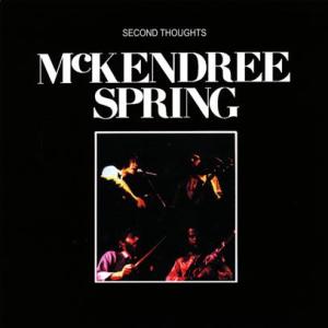McKENDREE SPRING/Second Thoughts (1971/2nd) (マッケンドリー・スプリング/UK,USA)｜thirdear
