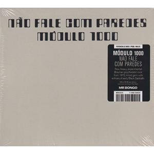 MODULO 1000/Nao Fale Com Paredes(Digi-Sleeve) (197...