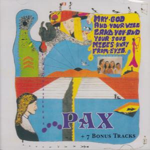 PAX/Same(May God And Your Will Land You And Your Soul Miles Away From Evil) (1972/only) (パックス/Peru)｜thirdear