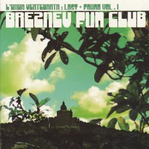 BREZNEV FUN CLUB/L'onda Vertebrata (2011/1st) (ブレジ...
