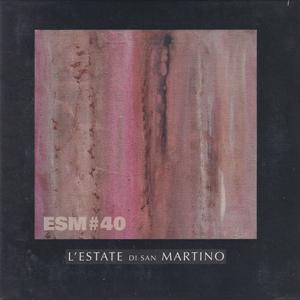 L'ESTATE DI SAN MARTINO/ESM#40 (2015/4th) (レスターテ・デ...