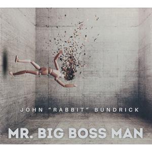 JOHN RABBIT BUNDRICK/Mr. Big Boss Man (2026) (ジョン・...