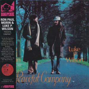 RON PAUL MORIN & LUKE P. WILSON/Peaceful Company (1972/only) (モーリン・アンド・ウィルソン/UK,Canada)｜thirdear