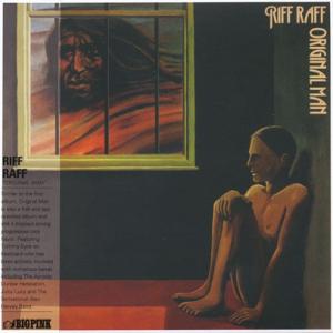 RIFF RAFF/Original Man (1974/2nd) (リフ・ラフ/UK)