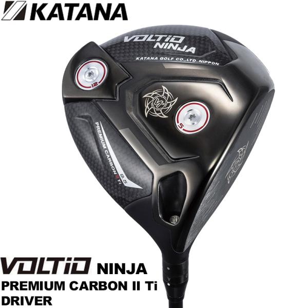 KATANA カタナ VOLTIO NINJA プレミアムカ−ボン II チタン ドライバー TOU...