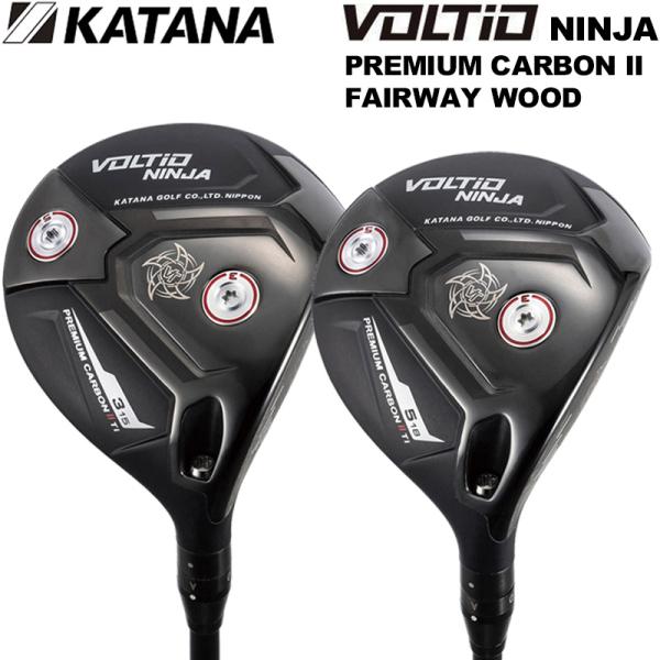 KATANA カタナ VOLTIO NINJA プレミアムカ−ボン II フェアウェイウッド TOU...