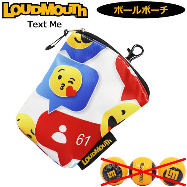 ラウドマウス ボールポーチ ゴルフボール無し Text Me テキスト ミー LM-BC0002 7...