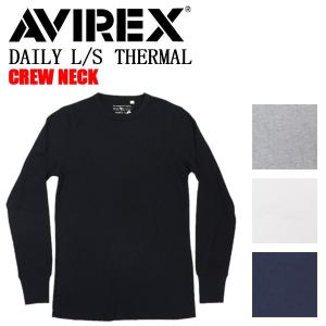 AVIREX (アヴィレックス) DAILY L/S THERMAL C-NECK T-SHIRT デイリー 長袖 サーマル クルーネック Ｔシャツ 全4色｜threewoodjapan