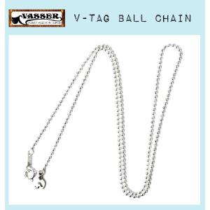 VASSER（バッサー） V-Tag Ball Chain 1.5mm(Vタグボールチェーン 太さ1.5mm)45cm、50cm｜threewoodjapan