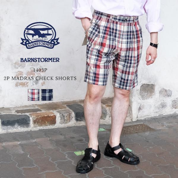 BARNSTORMER バーンストーマー 1403P 2P MADRAS CHECK SHORTS ...