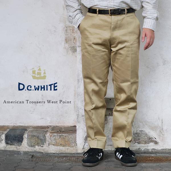 D.C.WHITE ディーシーホワイト American Trousers West Point ア...