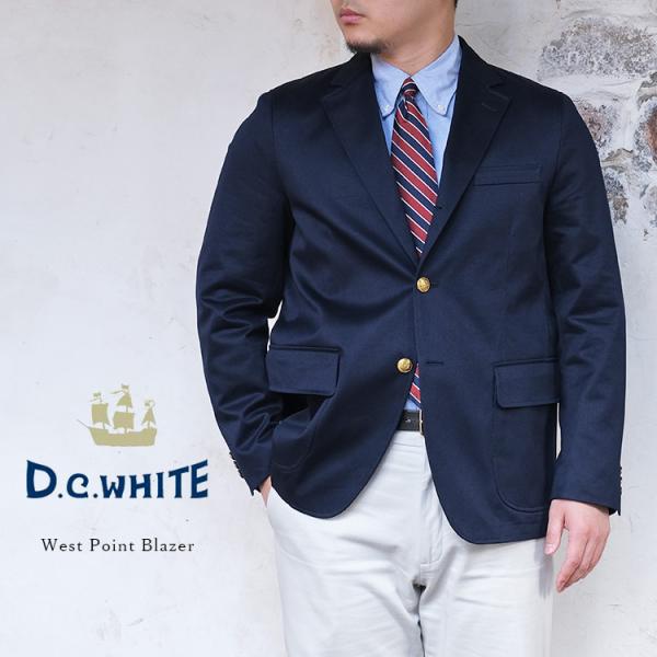 D.C.WHITE ディーシーホワイト West Point Blazer ウエストポイントブレザー...