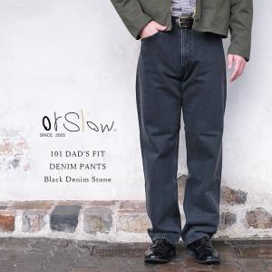 orSlow（オアスロウ） ワイドパンツ ジーンズ SUPER DAD'S DENIM PANTS