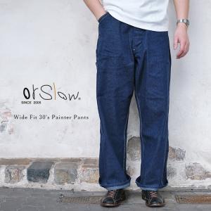 メンズ Orslow オアスロウ WIDE FIT 30'S PAINTER PANTS MEN