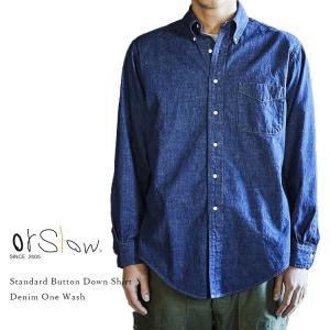 orSlow（オアスロウ） デニム ボタンダウンシャツ DENIM STANDARD