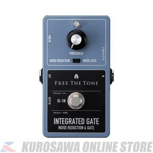 Free The Tone フリーザトーン INTEGRATED GATE / IG-1N NOISE REDUCTION & GATE (ご予約受付中)｜tiptoptone