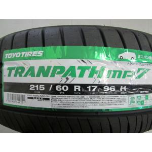 215/60R17　トーヨータイヤ　TRANPATH　mp7　4本セット　送料無料　トランパス　夏タ...