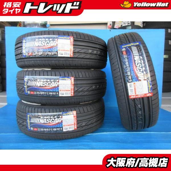 グッドイヤー 215/60R17 109/107R イーグル ♯1 ナスカー 2023年製 新品 4...