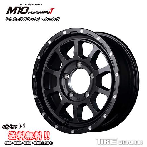 ナイトロパワー M10 PERSHING J 16インチ 5.5J P.C.D:139.7 5穴 イ...