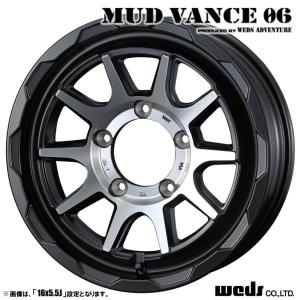 WEDS（ウェッズ） WEDS MUD VANCE 06 BPBR 4本 16×6.0J-05 5H 139.7