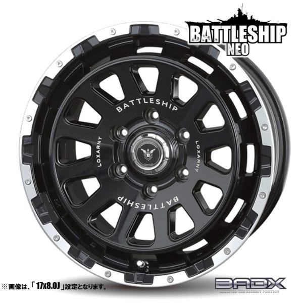 ホイール4本セット BADX バドックス BATTLESHIP NEO バトルシップ ネオ 16イン...