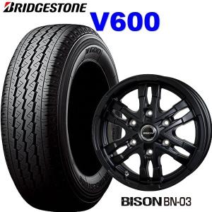 ハイエース【アルミ付タイヤ4本セット】 195/80R15  BRIDGESTONE Ｖ６００ BISON BN-03バイソン BN-03 15X6.0J　6/139.7b｜tiremart24