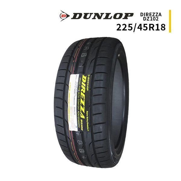 225/45R18 2024年製造 新品サマータイヤ DUNLOP DIREZZA DZ102 送料...