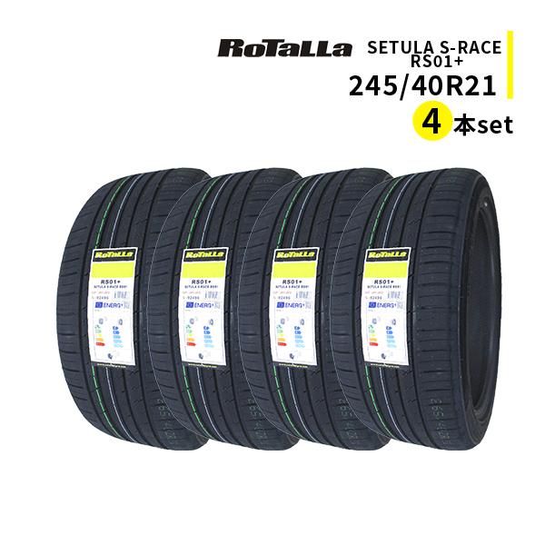 245/40R21 4本セット 2026年製造 新品サマータイヤ RoTaLLa SETULA S-...