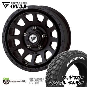 4本セット DELTA FORCE OVAL 16x5.5J 5/139.7 +20 BSM MUDSTAR マッド