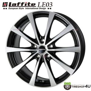 4本購入で送料無料 Laffite LE-03 18x7.5J 5/114.3 +48 BK/P ブラックポリッシュ 新品ホイール1本価格 【代引き不可】｜tireshop4u