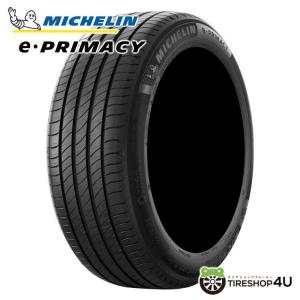 PRIMACY ミシュラン e・PRIMACY 205/55R16 94V XL サマータイヤ 4本